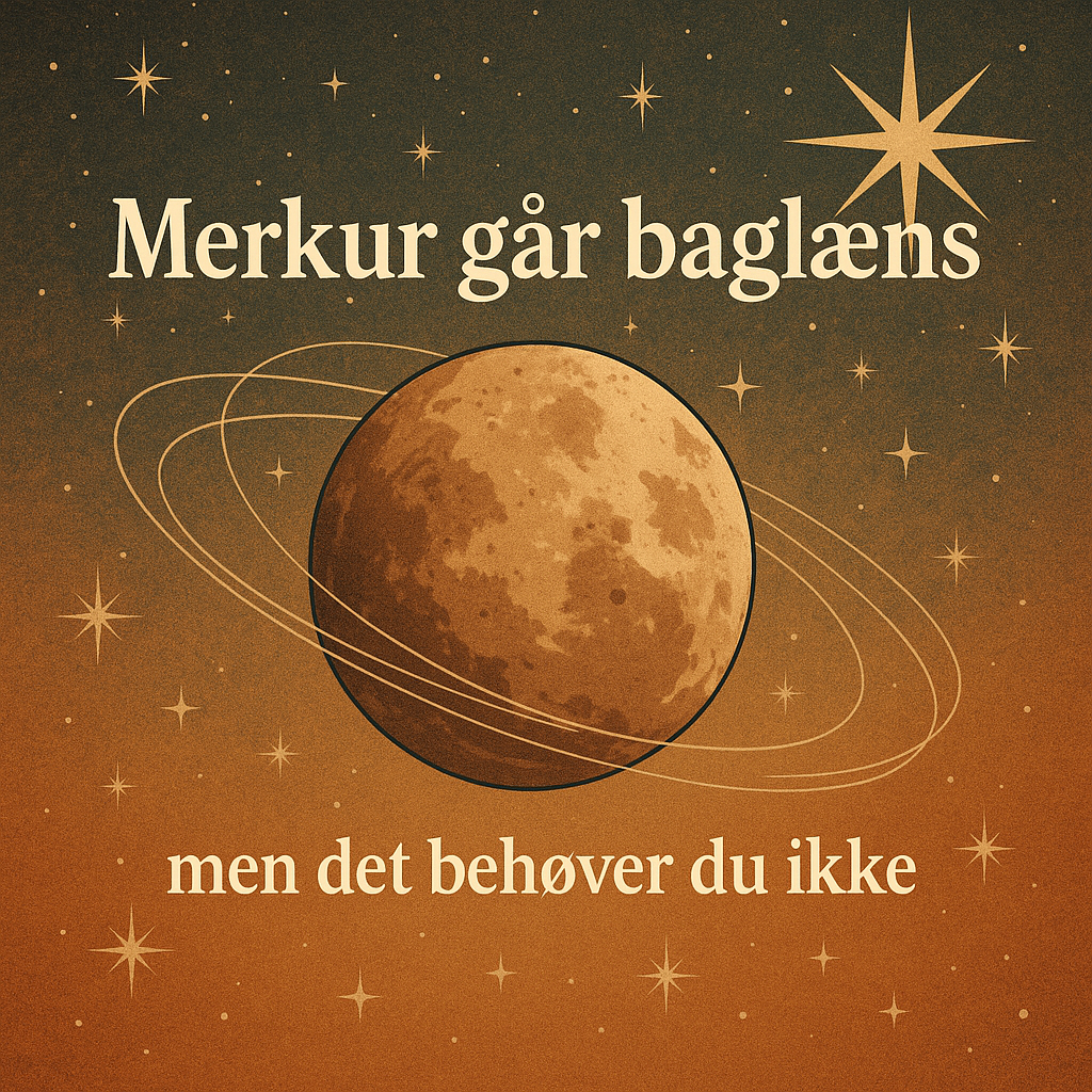 Merkur går baglæns – men det behøver du ikke